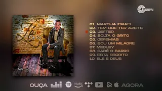 CD COMPLETO | SOLTA O GRITO | ZÉ CARLOS