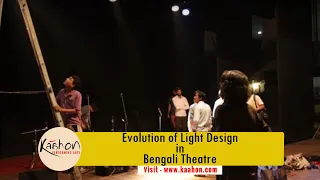 Evolution of Light Design in Bengali Theatre