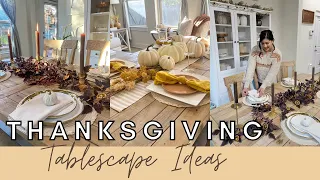 THANKSGIVING TABLESCAPE IDEAS | Decorate with me | Fall Tablescape Decor ✨