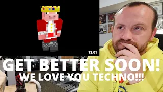 WE LOVE YOU TECHNO, GET BETTER SOON! Technoblade Where I've Been (REACTION)