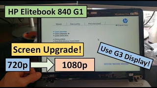 HP EliteBook 840 G1 Screen Upgrade - 720p to 1080p