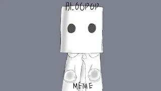 Bloodpop//Animation meme//LN2