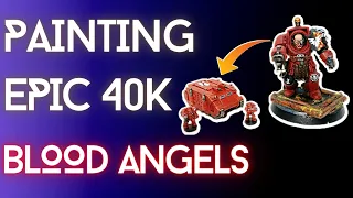 Jumping into Epic 40k with Blood Angels