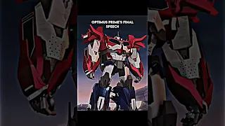 Optimus Prime's Final Speech #transformers #edits #optimusprime