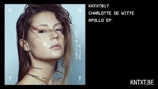 Charlotte de Witte - Apollo (Original Mix) [KNTXT017]