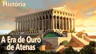 A Era de Ouro de Atenas: O Século de Péricles - História Antiga #13 (Don Foca)