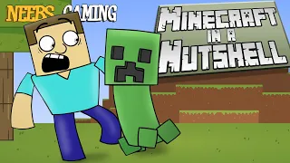 Minecraft in a Nutshell (Neebs Gaming Animation)