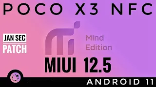 Miui Mind Edition 12.5.19 Port Miui 12.5 Poco X3 NFC Android 11