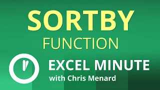 Excel SORTBY Function  |  Excel One Minute Functions Explained