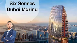 SIX SENSES RESIDENCES | DUBAI Marina | Selec Group