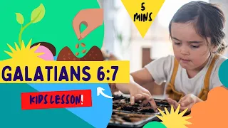 Kids Bible Devotional - Galatians 6:7 | Sowing & Reaping