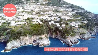 RELAXING AMALFI COAST COASTLINE BY DRONE | POSITANO AND PRAIANO