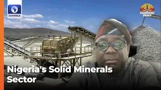 Nigeria's Solid Minerals Sector: Harnessing The Potentials, Protecting The Natural Resources