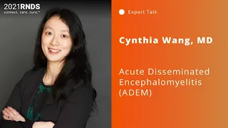 2021 RNDS | Acute Disseminated Encephalomyelitis (ADEM)