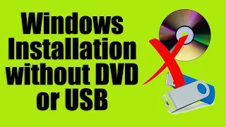 Windows 11 Installation without DVD or USB