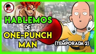 OPM: Hablemos de One-Punch Man (Segunda Temporada)