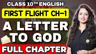 A Letter to God Class 10 Summary | Class 10th English | First Flight Class 10 Chapter 1 Explanation