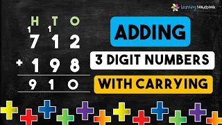 Addition of 3 Digit Numbers with Carrying