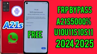 samsung A21s Frp Bypass Android11/12 s10 u10 s11u11 SA SB 2024/ 2025 new