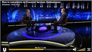 prime time -financial ombudsman 18th feb 2013