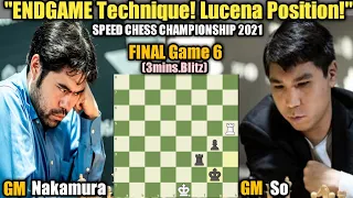 SPEED CHESS CHAMPIONSHIP 2021 | Hikaru Nakamura VS Wesley So | FINAL Game 6 (3mins.Blitz)