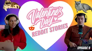 EP9: Valentine's Day Reddit Stories - ThreadTalk Podcast