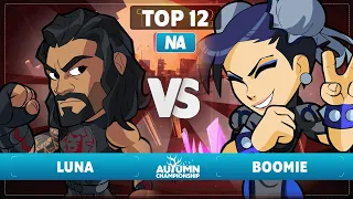 Luna vs Boomie - Top 12 - Autumn Championship 2023 - NA 1v1