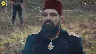 "Benim en büyük talihim Osmanlı gibi şerefli bir devletin Sultan'ı olmak!" (109. Bölüm)