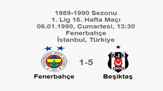 Fenerbahçe 1-5 Beşiktaş [HD] 06.01.1990 - 1989-1990 1st League Matchday 16 + Post-Match Comments