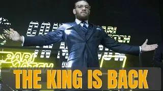 The Return of Conor Mcgregor 2020 - The King Is Back