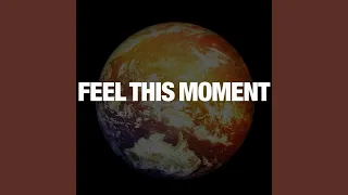 Feel This Moment (Club Mix Radio Edit)