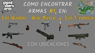 GTA San Andreas - Armas Escondidas de Los Santos, San Fierro, y Las venturas #1 | 35 Ubicaciones