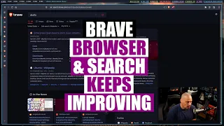 Brave Browser And Search Engine Keep Getting Better