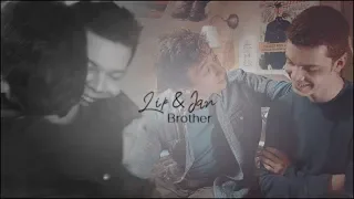 lip & ian | got you brother