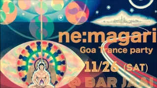 Goa Trance Party "ne:magari" 1st ~Beginning of the roots~ / Dj Mat (90's Vinyl library)
