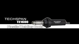 Techspan TE1600 Plastic Welding Tool AUS NZL