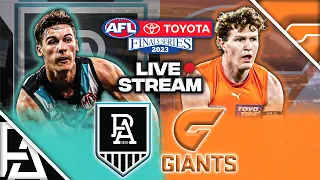 Port Adelaide vs GWS Giants | AFL 2nd Semi Final, 2023 Live Watch Along