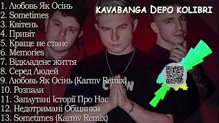 Kavabanga x Depo x Kolibri Всі Пісні   Kavabanga Depo Kolibri Збірка Пісень