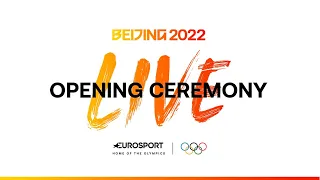Beijing 2022 Winter Olympics Opening Ceremony | Eurosport