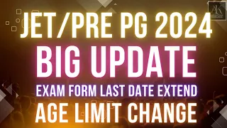 JET/Pre pg Big Update || Form Date Extend and Age Limit Changed || Au Jodhpur.