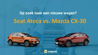 Seat Ateca vs. Mazda CX-30 | 2 minuten vergelijking | carjack | 2020