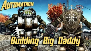 Fallout 4 Automatron DLC - Building Big Daddy from BioShock