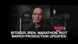 Bitdeer, Iren, Marathon & Riot March Production Updates! Marathon Still Having Operational Issues!