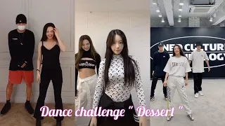 Idols kpop, actors : Chanyeol, Seulgi, Taeyeon,... dance challenge "Dessert" with Hyoyeon on Tik Tok