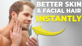 How to Have BETTER SKIN + Facial Hair INSTANTLY | Alex Costa