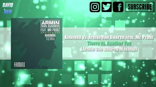 Tierra vs. Another You (Armin van Buuren Mashup) [David Nam Remake]