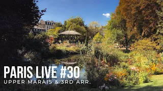 Archive Episode (2018): Upper Marais & 3rd Arrondissement - Paris Live #30