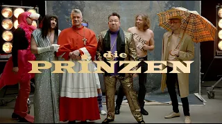 Die Prinzen - Dürfen darf man alles (Offizielles Musikvideo)