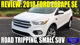 Review: 2018 Ford Escape SE, Road Tripping with the Rental Car