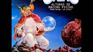 Los Jaivas (Chile, 1981) - Alturas de Macchu Picchu (Full Album)